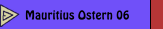Mauritius Ostern 06